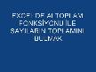 �A�ATAY BULGU'DAN EXCEL KIRKB�R�NC� DERS