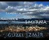 Türkiye den sıkıldığımda İzmir e giderim ben dinle